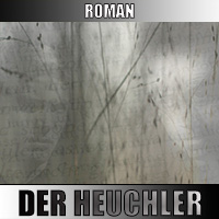 Der Heuchler - Roman - Ricardo Salva