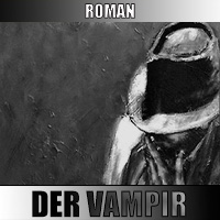 Der Vampir - Roman und Drehbuch - Ricardo Salva